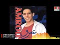 CHEB AMROU Chkoun Li Gal الشاب عمرو شكون اللي قال