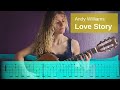 Andy Williams - (Where Do I Begin) Love Story | Guitar Cover + TAB