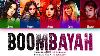 Download lagu [5TH MEMBER]: BLACKPINK (블랙핑크) 'BOOMBAYAH (Color Coded lyrics   Line distribution) • Square One. mp3