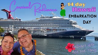 Carnival Radiance 14 day Hawaiian Cruise- embarkation day- let the ship fun begin!