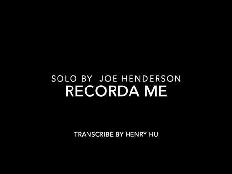 Joe Henderson Quintet - Recorda-Me(Transcription)
