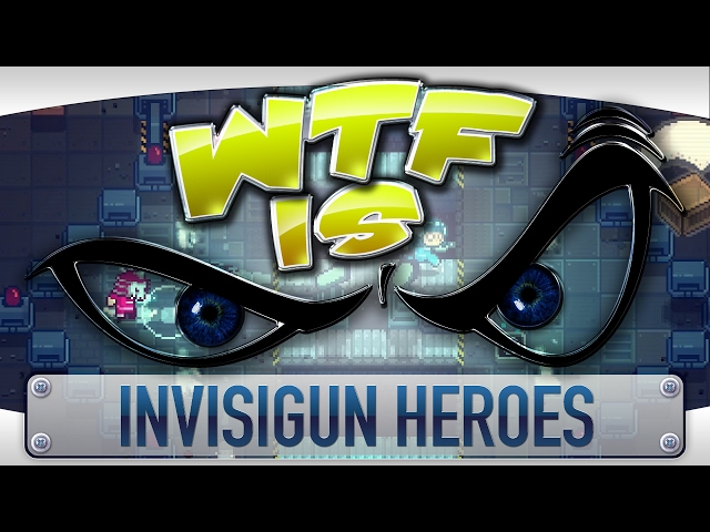 Invisigun Heroes