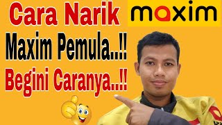 Download lagu How to Get a Maxim for Beginners...!! Here's How to Get a Maxim for Beginners ~ Maxim Ojek Online mp3