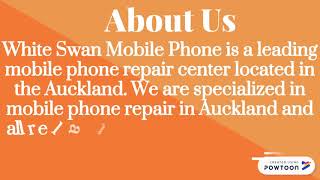 Visit White Swan Mobile Phone for iPhone Repair Auckland