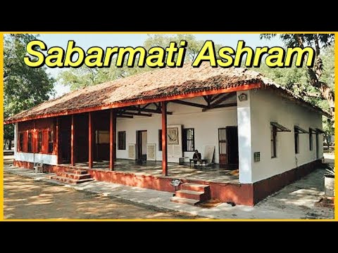 Sabarmati Ashram
