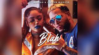 Blah - Mariah - Casper Mágico (EXTENDET)