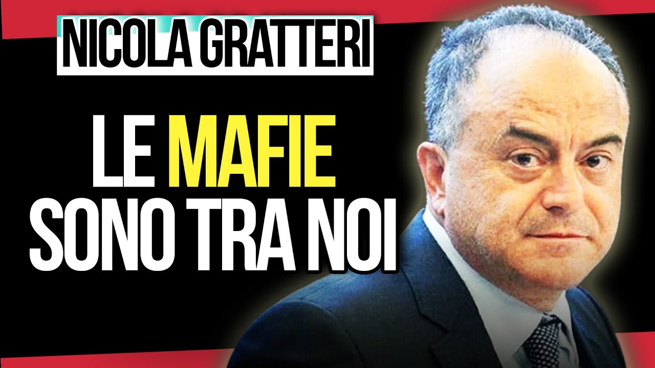 Nicola Gratteri: Mafia e Potere sono una cosa sola