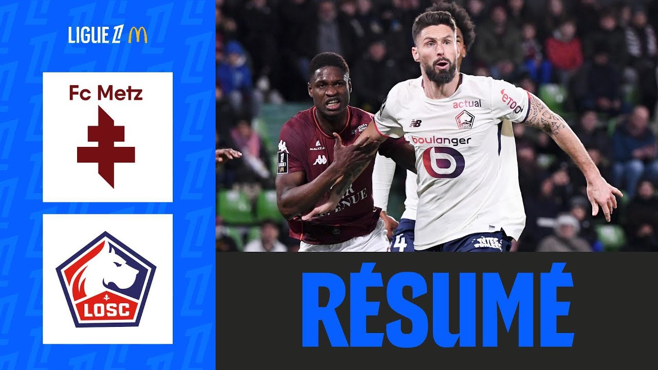 Metz vs Lille Highlights
