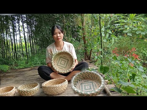 Bamboo basket weaving process, gardening - Nguyen thi Ngan