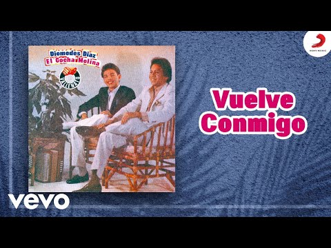 Diomedes Díaz, El Cocha Molina - Vuelve Conmigo (Cover Audio)