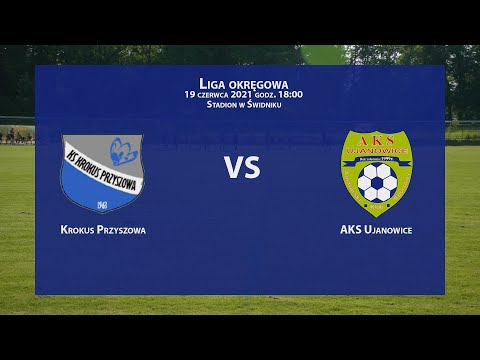 Krokus Przyszowa - AKS Ujanowice - 2021-06-19 - Liga Okręgowa Limanowsko-Nowotarska 2020/21