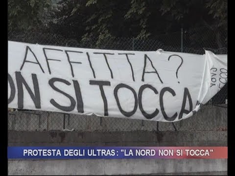 Protesta degli ultras: "La Nord non si tocca"