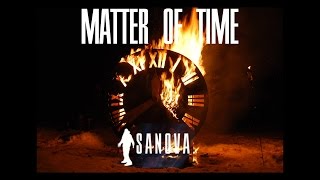 Sanova - Matter of Time Video Lyrics