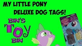 My Little Pony DELUXE DOG TAGS Special 2-Tag Sets from Enterplay! Review by Bin&#39;s Toy Bin