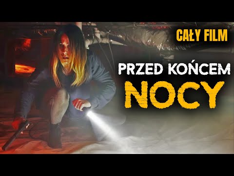 Przed końcem nocy