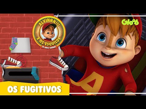 OS FUGITIVOS | ALVINNN!!! E OS ESQUILOS | CLIPES MUSICAIS | Mundo Gloob