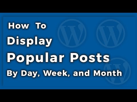 , title : 'How to Display Popular Posts in WordPress Website'