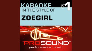 Here And Now (Karaoke With Background Vocals) (In the style of ZOEgirl)