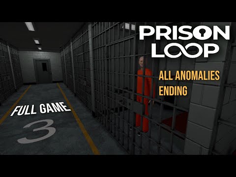 Prison Loop | All Anomalies | Full Game