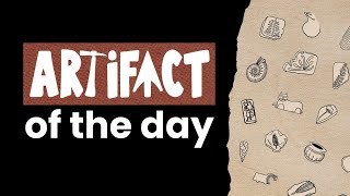 Artifact of the Day | Series Trailer
