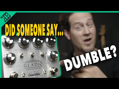 Can a PEDAL Sound Like a DUMBLE? | Cornerstone Gladio | Gear Corner