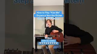 How to Play âauKiss Meâau - Sixpence Non the Richer ðbb¸ #guitartok #guitartutorial #guitar #acousticcover