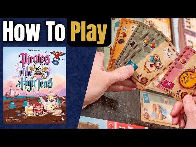 Pirates of the High Teas Board Game - Includes ...And A Bottle of Rum Expansion video thumbnail