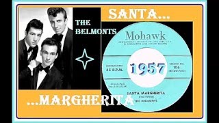 The Belmonts - Santa Margarita (Vinyl)