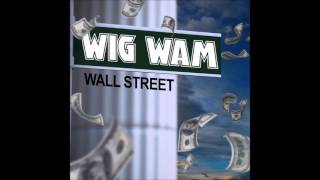 Wig Wam - Wall Street (Full Album) (2012)
