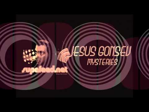 Jesus Gonsev - Mysteries - Supafeed 014