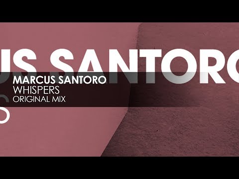 Marcus Santoro - Whispers