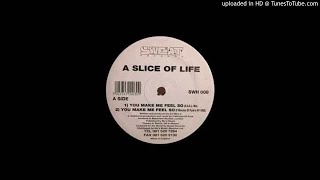 A Slice of Life - You Make Me Feel So (5 Minutes of Funk's NY Vibe)
