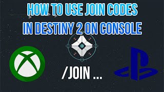 How to use Join Codes in Destiny 2 on Console