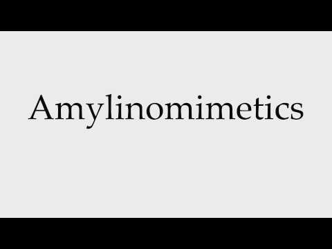 How to Pronounce Amylinomimetics