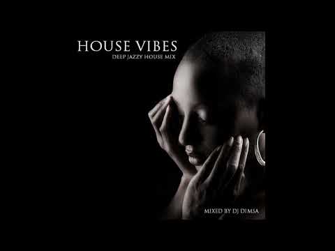 DJ Dimsa - House Vibes - Jazzy House Mix (preview 20 min of a 58 min Mix)