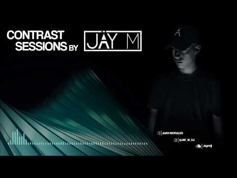 Contrast Sessions 001 by JÄY M
