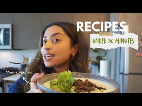 *Easy* High-Protein Indian Meals for busy weekdays