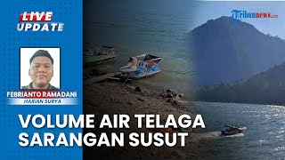 Fenomena di Telaga Sarangan Magetan, Volume Air Telaga Sarangan Menyusut Akibat Musim Kemarau