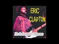 Eric Clapton Brisbane Blues CD1 Bootleg Album 1975