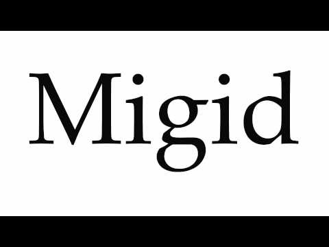 How to Pronounce Migid