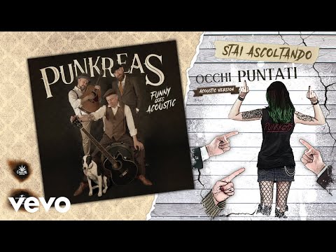 Videoclip de Occhi Puntati (Acoustic) — Punkreas