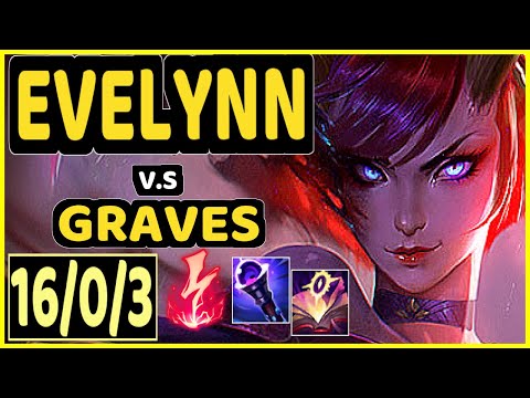 EVELYNN vs GRAVES - 16/0/3 KDA JUNGLE CHALLENGER GAMEPLAY - EUW