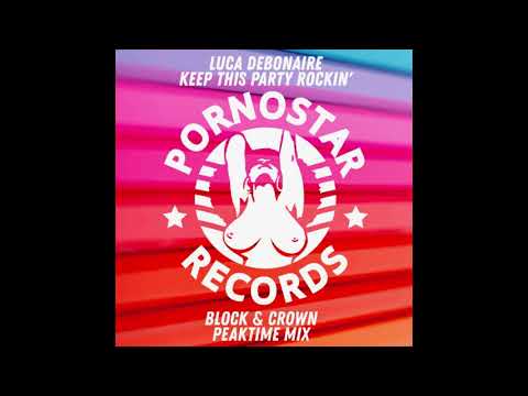 Luca Debonaire - Keep this party Rockin'