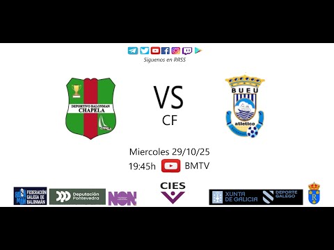 251029 CF BM CHAPELA - BM BUEU