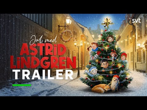 Thumbnail of the video: Jul med Astrid Lindgren | Trailer | SVT