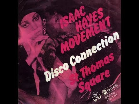 Isaac Hayes Movement●St. Thomas Square (Full Version)●1975