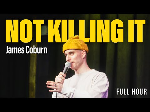 James Coburn: NOT KILLING IT - Full stand up hour