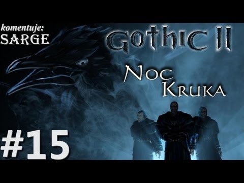 Zagrajmy w Gothic 2: Noc Kruka odc. 15 - Długa podróż z ornamentem