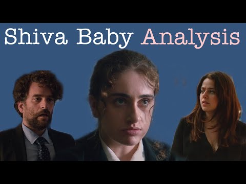 Shiva Baby Analysis