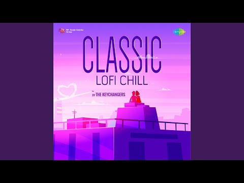 Phoolon Ka Taron Ka - Lofi